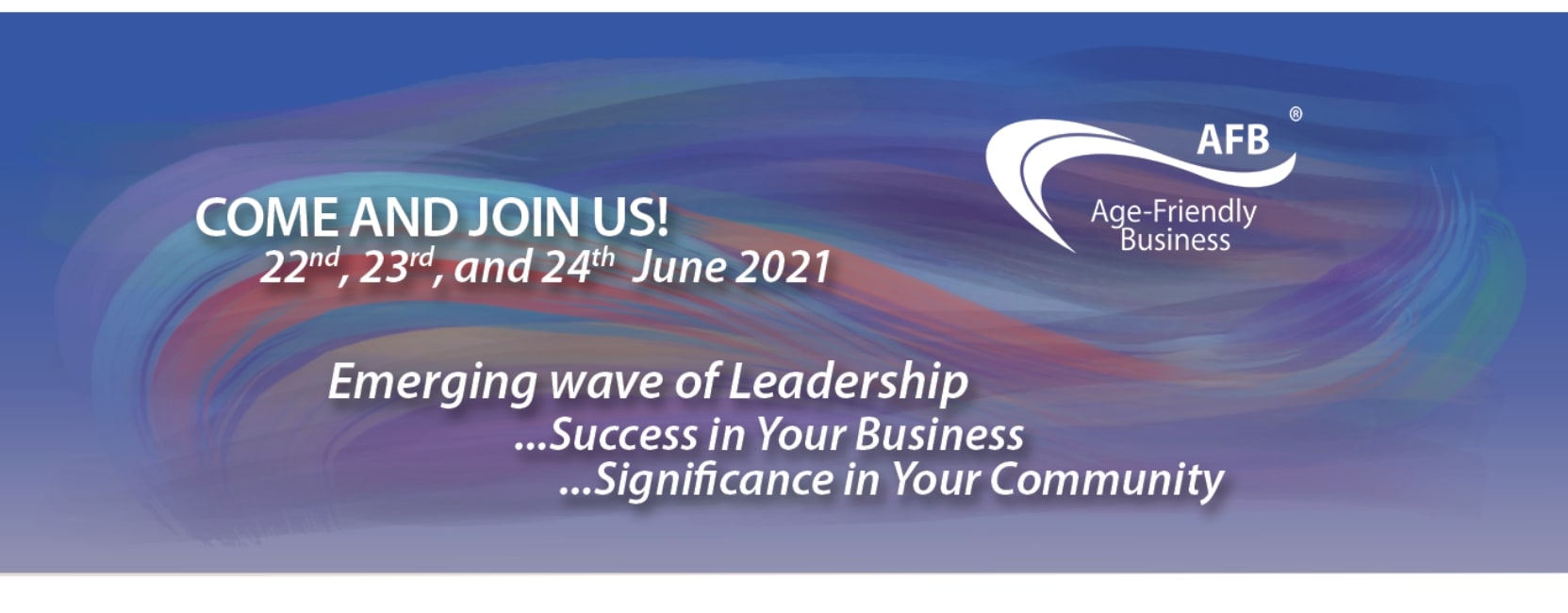 AGE FRIENDLY BUSINESS  Worldwide Virtual Conference Event